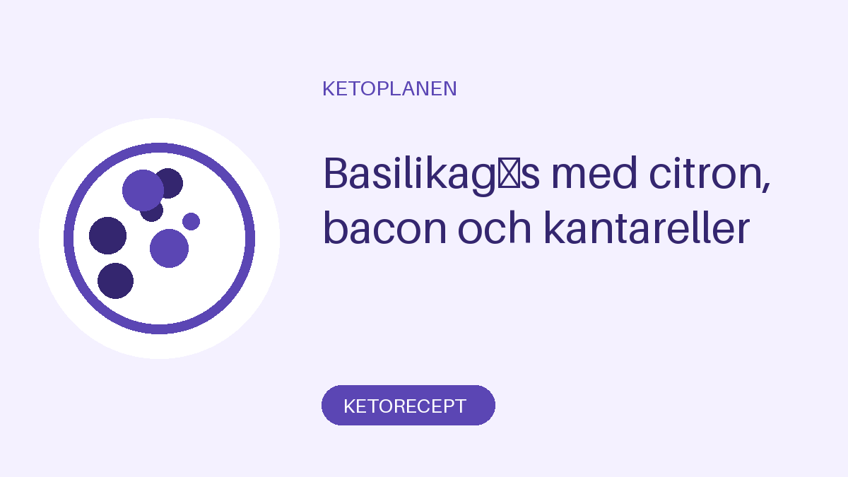 Basilikagös med citron, bacon och kantareller