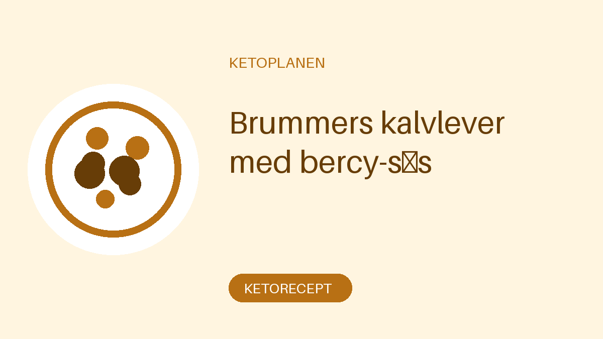 Brummers kalvlever med bercy-sås