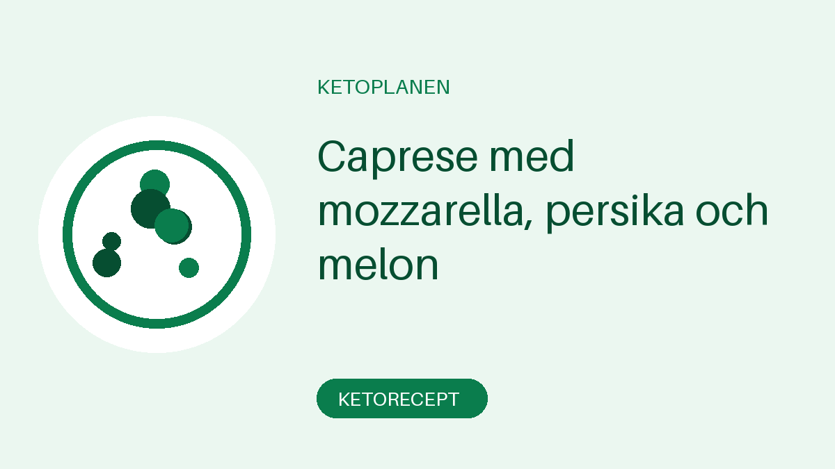 Caprese med mozzarella, persika och melon