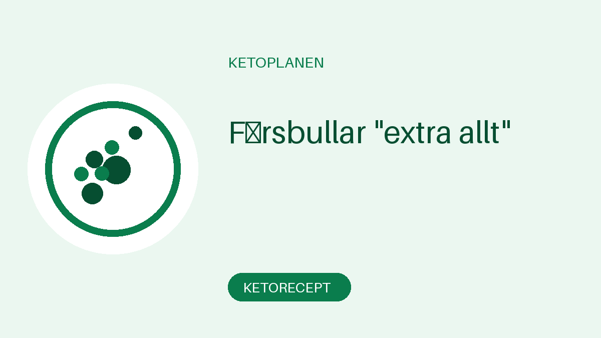 Färsbullar "extra allt"