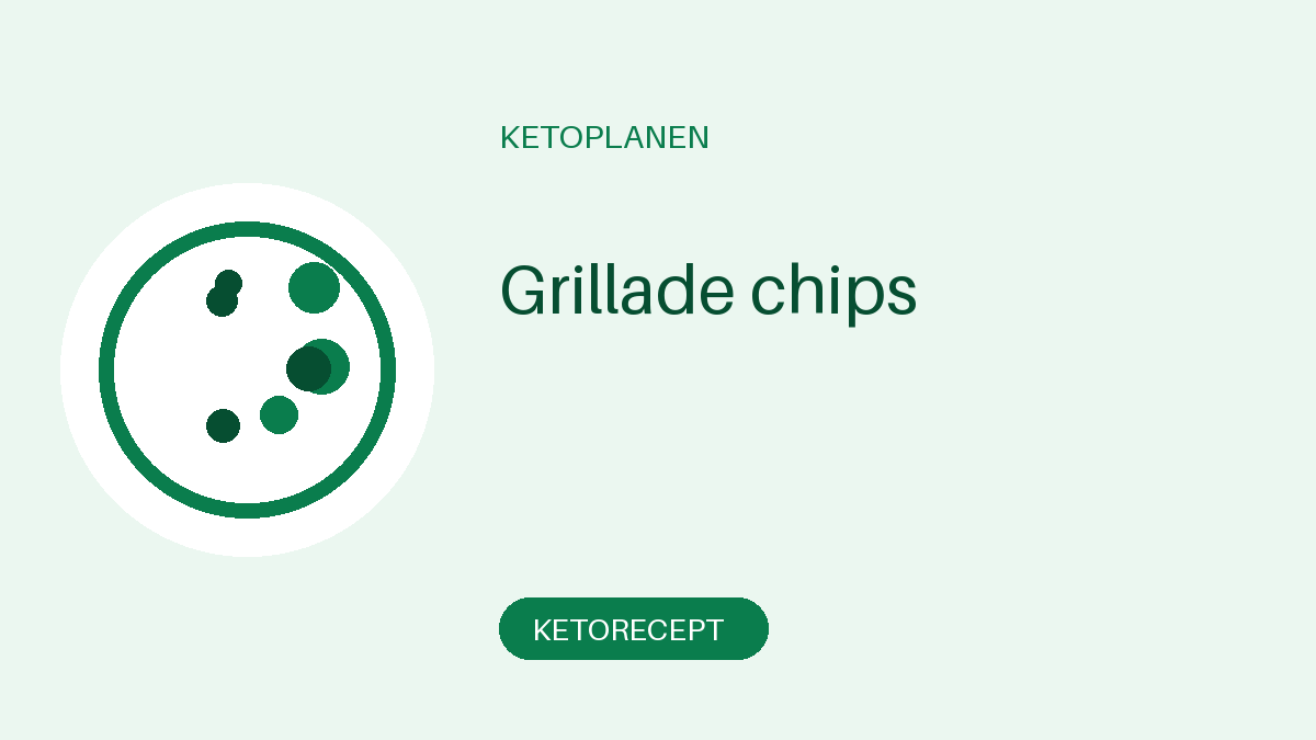 Grillade chips