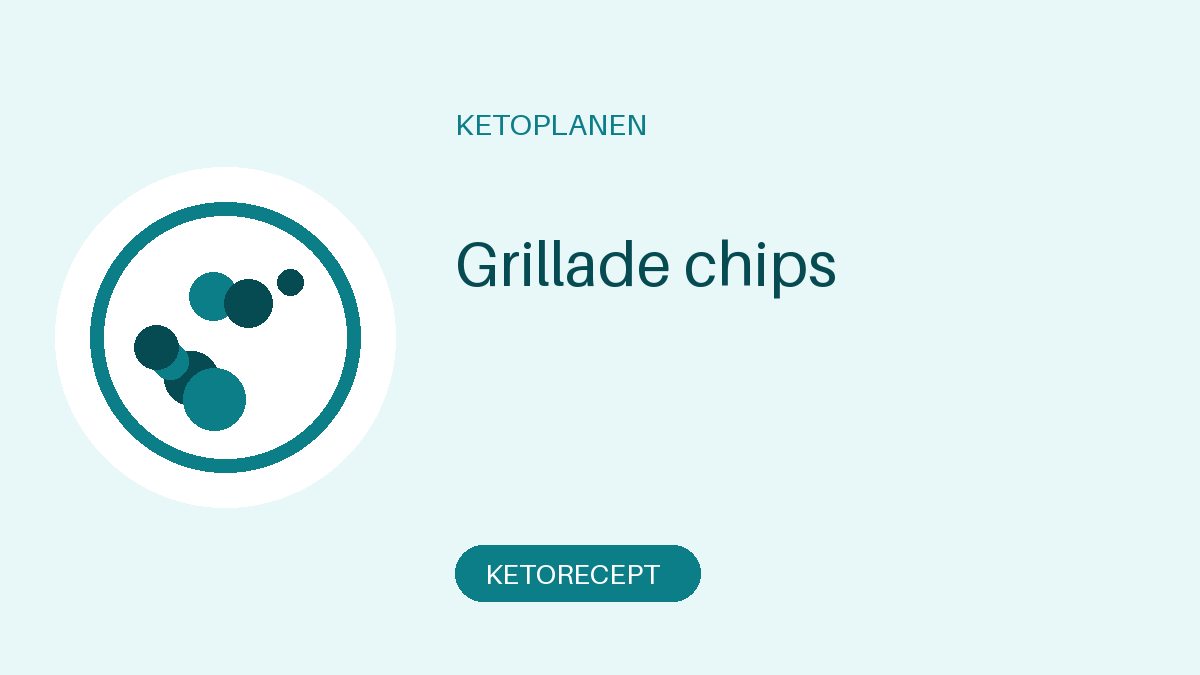 Grillade chips