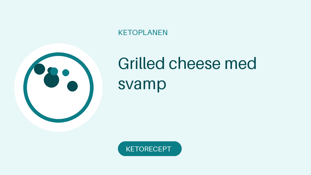 Grilled cheese med svamp