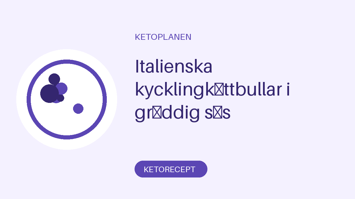 Italienska kycklingköttbullar i gräddig sås