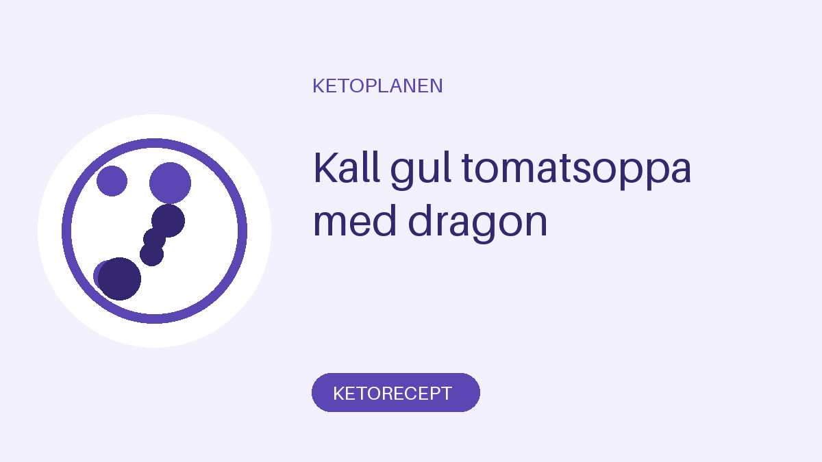 Kall gul tomatsoppa med dragon