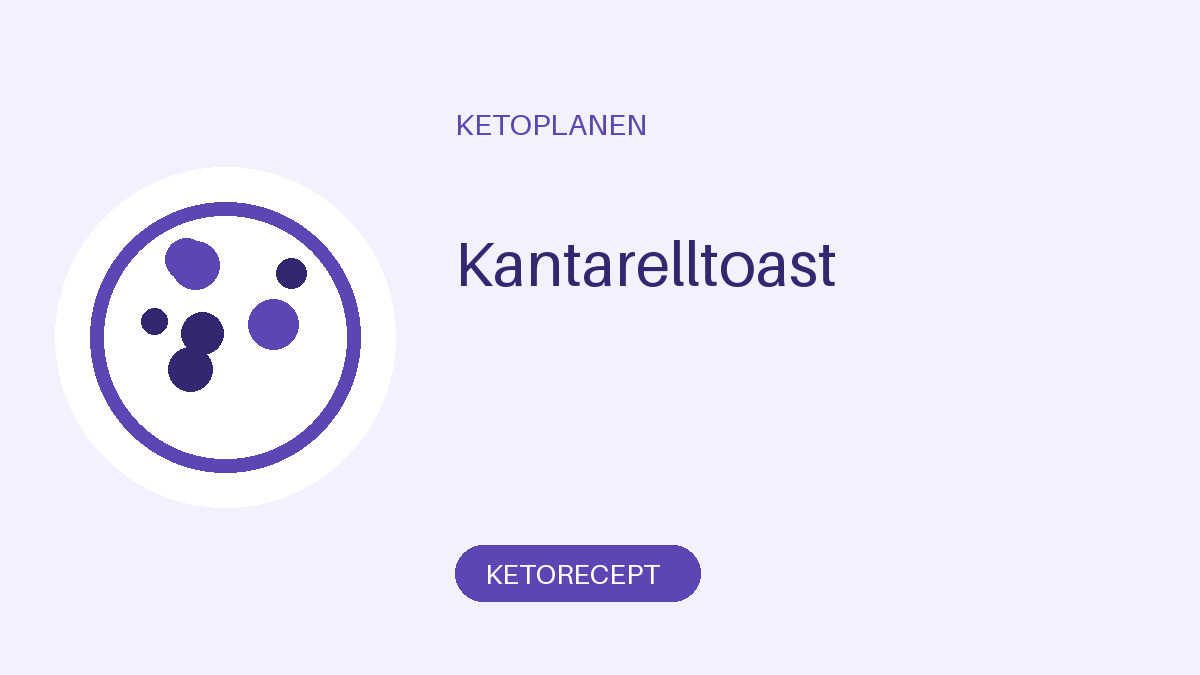 Kantarelltoast