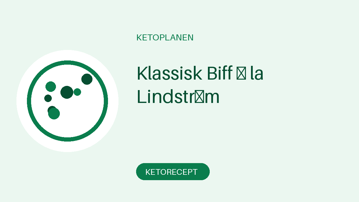 Klassisk Biff à la Lindström