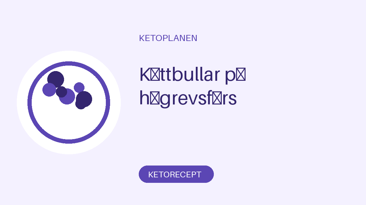Köttbullar på högrevsfärs