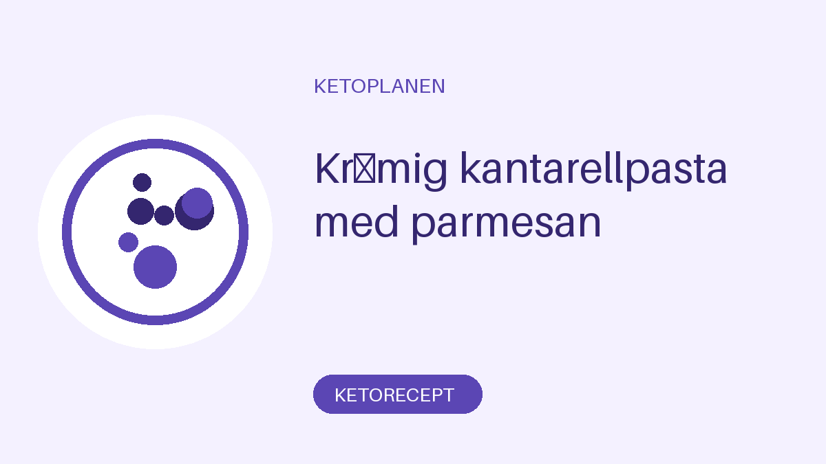 Krämig kantarellpasta med parmesan