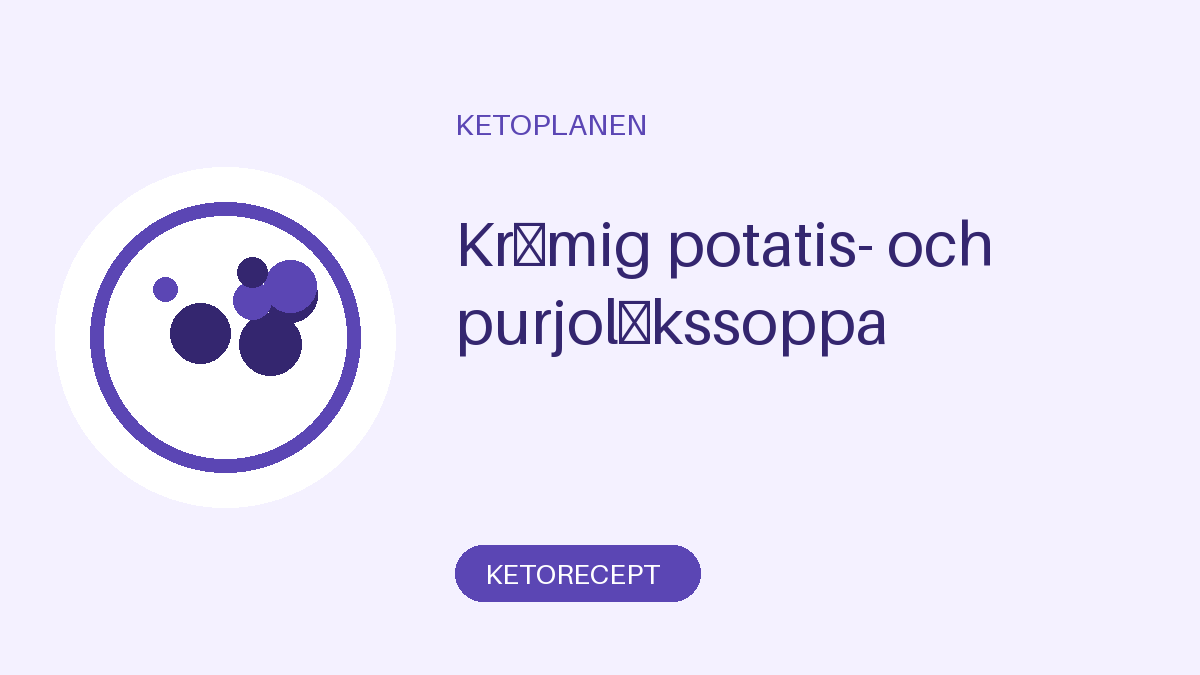 Krämig potatis- och purjolökssoppa