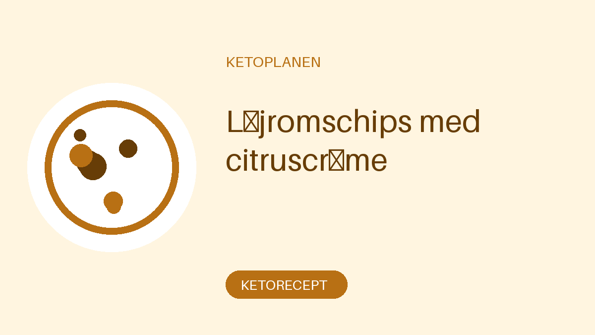 Löjromschips med citruscrème
