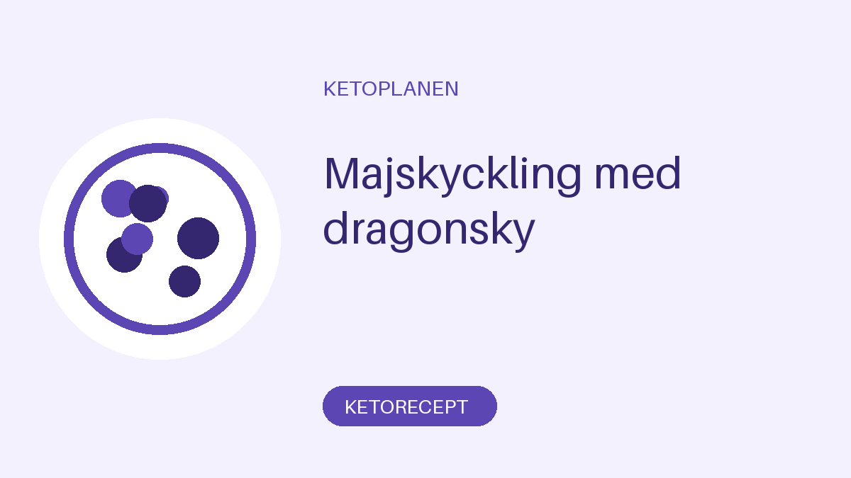 Majskyckling med dragonsky
