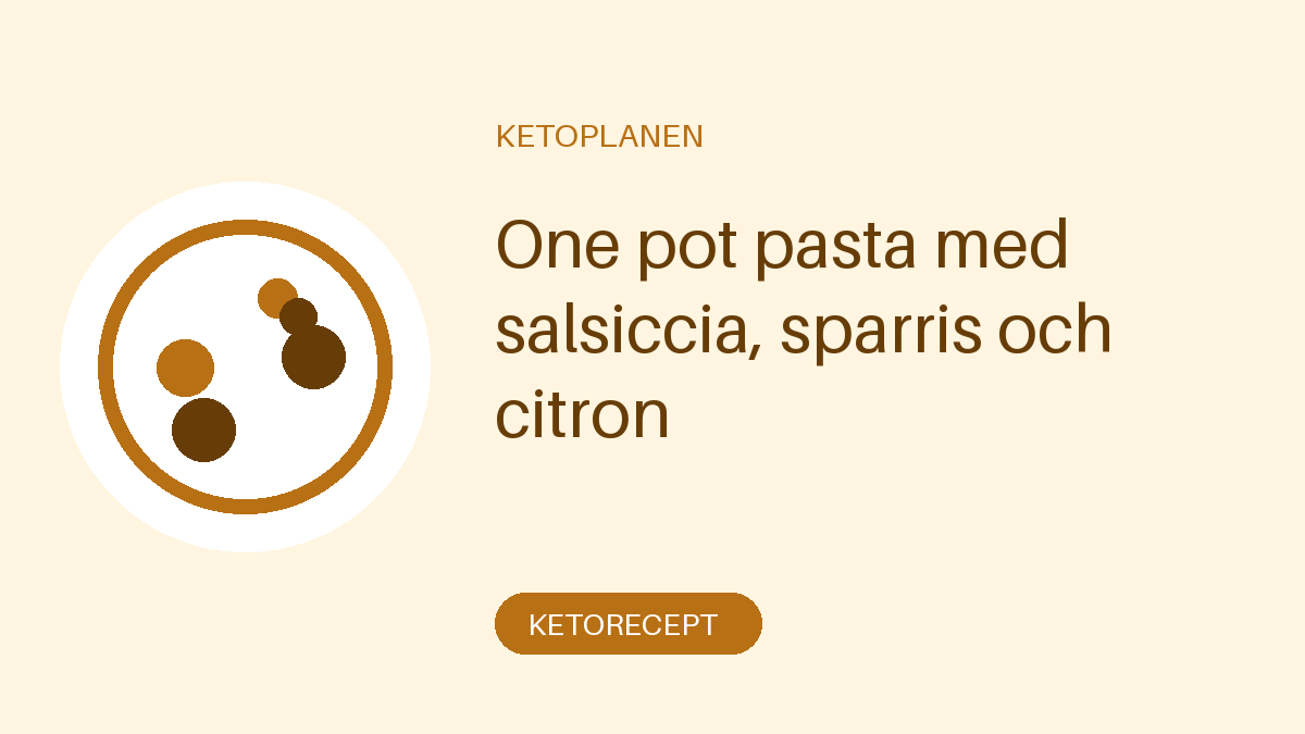 One pot pasta med salsiccia, sparris och citron