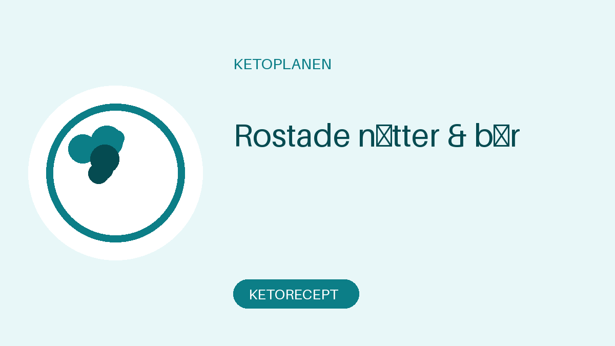 Rostade nötter & bär