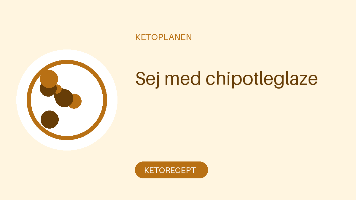 Sej med chipotleglaze