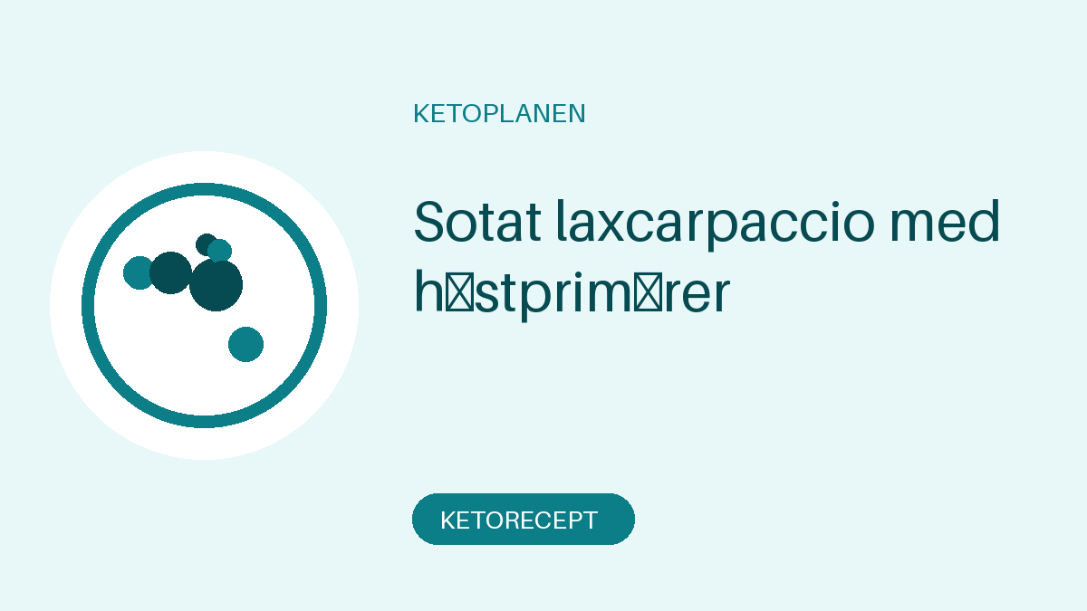 Sotat laxcarpaccio med höstprimörer