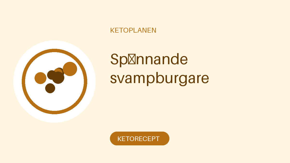 Spännande svampburgare