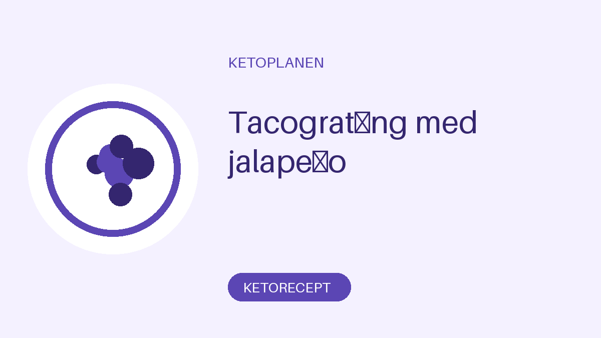 Tacogratäng med jalapeño