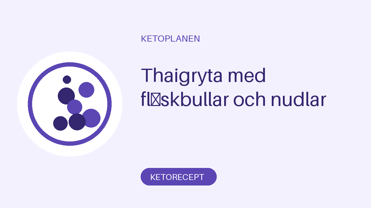 Thaigryta med fläskbullar och nudlar